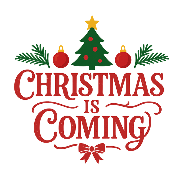 Christmas is coming 